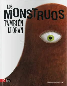LOS MONSTRUOS TAMBIEN LLORAN