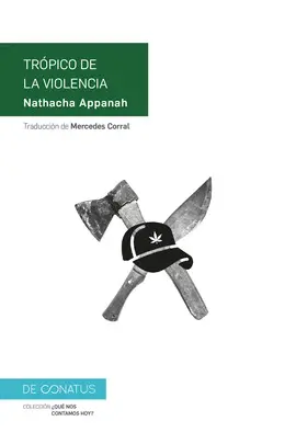 TRÓPICO DE LA VIOLENCIA TRÓPICO DE LA VIOLENCIA