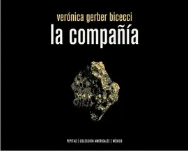 LA COMPAÑÍA LA COMPAÑÍA