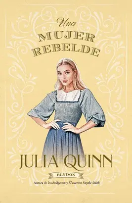 UNA MUJER REBELDE