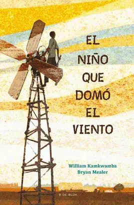 EL NIÑO QUE DOMÓ EL VIENTO