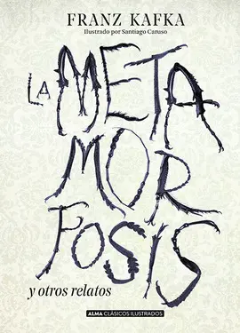 LA METAMORFOSIS (CLÁSICOS) LA METAMORFOSIS (CLÁSICOS)