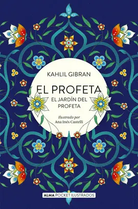 EL PROFETA Y EL JARDÍN DEL PROFETA
