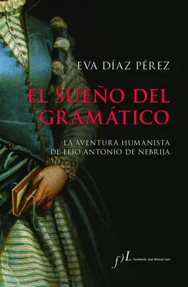 EL SUEÑO DEL GRAMÁTICO EL SUEÑO DEL GRAMÁTICO