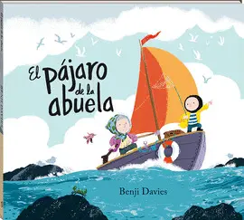 EL PÁJARO DE LA ABUELA EL PÁJARO DE LA ABUELA