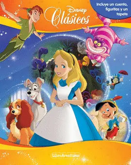 CLÁSICOS DISNEY. LIBROAVENTURAS CLÁSICOS DISNEY. LIBROAVENTURAS