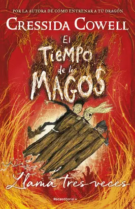 3. EL TIEMPO DE LOS MAGOS. LLAMA TRES VECES