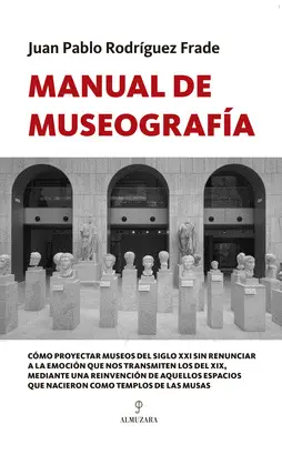 MANUAL DE MUSEOGRAFÍA MANUAL DE MUSEOGRAFÍA