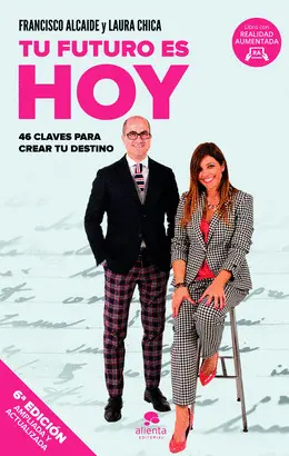 TU FUTURO ES HOY TU FUTURO ES HOY