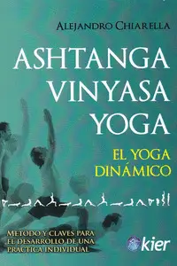 ASHTANGA VINYASA YOGA ASHTANGA VINYASA YOGA