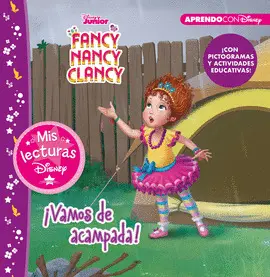 FANCY NANCY CLANCY.VAMOS DE ACAMPADA!