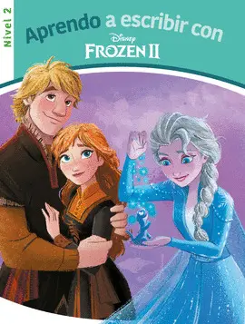 APRENDO A ESCRIBIR CON FROZEN 2-NIVEL 2 APRENDO A ESCRIBIR CON FROZEN 2-NIVEL 2
