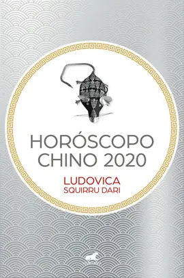 HORÓSCOPO CHINO 2020 HORÓSCOPO CHINO 2020