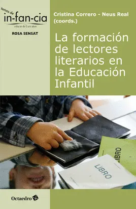 FORMACIÓN DE LECTORES LITERARIOS EN LA EDUCACIÓN, LA FORMACIÓN DE LECTORES LITERARIOS EN LA EDUCACIÓN, LA