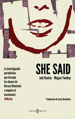 SHE SAID SHE SAID