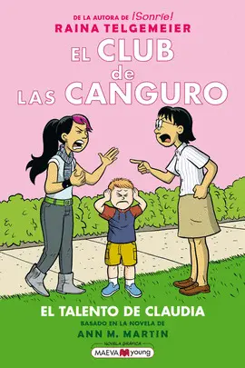 CLUB DE LAS CANGURO 4. EL TALENTO DE CLAUDIA