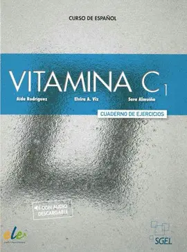 5 VITAMINA C1 CUADERNO DE EJERCICIOS + LICENCIA DIGITAL 5 VITAMINA C1 CUADERNO DE EJERCICIOS + LICENCIA DIGITAL