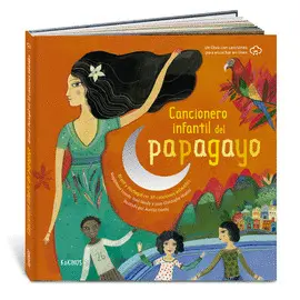 CANCIONERO INFANTIL DEL PAPAGAYO CANCIONERO INFANTIL DEL PAPAGAYO