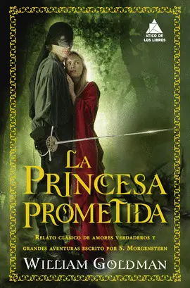 LA PRINCESA PROMETIDA LA PRINCESA PROMETIDA
