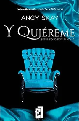 Y QUIÉREME