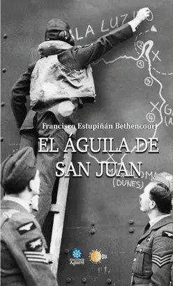 EL ÁGUILA DE SAN JUAN