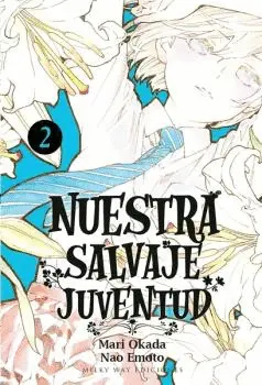 NUESTRA SALVAJE JUVENTUD  2