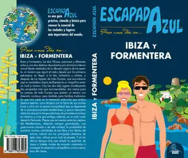 IBIZA Y FORMENTERA ESCAPADA AZUL IBIZA Y FORMENTERA ESCAPADA AZUL