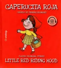 CAPERUCITA ROJA / LITTLE RED RIDING HOOD