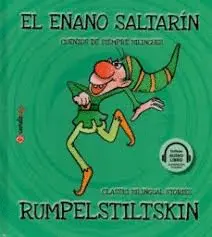 EL ENANO SALTARIN / RUMPELSTILTSKIN EL ENANO SALTARIN / RUMPELSTILTSKIN