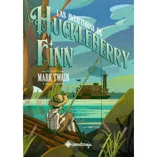 LAS AVENTURAS DE HUCKLEBERRY FINN LAS AVENTURAS DE HUCKLEBERRY FINN