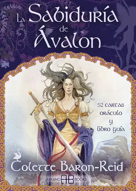 LA SABIDURÍA DE ÁVALON LA SABIDURÍA DE ÁVALON