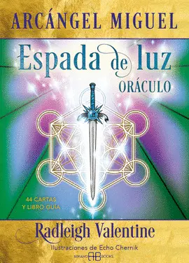 ARCANGEL MIGUEL. ESPADA DE LUZ. ORACULO ARCANGEL MIGUEL. ESPADA DE LUZ. ORACULO