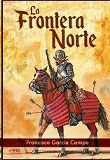 LA FRONTERA NORTE NACIMIENTO FAR WEST ES LA FRONTERA NORTE NACIMIENTO FAR WEST ES