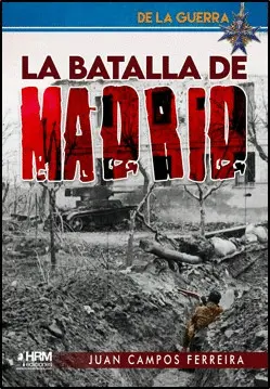 DLG1 LA BATALLA DE MADRID DLG1 LA BATALLA DE MADRID