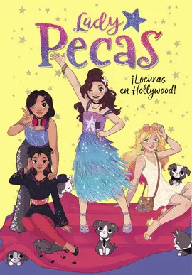 LADY PECAS 3 LOCURAS EN HOLLYWOOD!