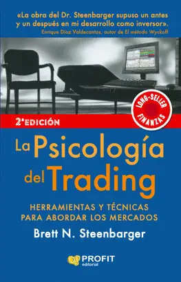 LA PSICOLOGÍA DEL TRADING LA PSICOLOGÍA DEL TRADING