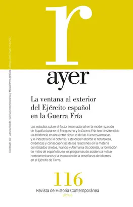 AYER 116 - LA VENTANA AL EXTERIOR DEL EJÉRCITO