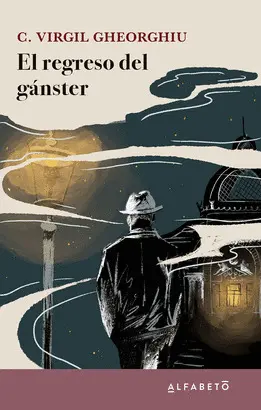 EL REGRESO DEL GÁNSTER EL REGRESO DEL GÁNSTER