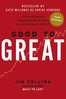 GOOD TO GREAT GOOD TO GREAT