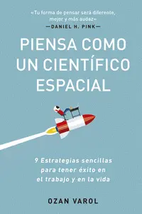 PIENSA COMO UN CIENTÍFICO ESPACIAL PIENSA COMO UN CIENTÍFICO ESPACIAL