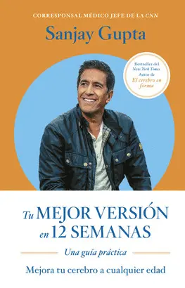TU MEJOR VERSIÓN EN 12 SEMANAS TU MEJOR VERSIÓN EN 12 SEMANAS
