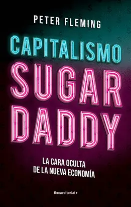 CAPITALISMO SUGAR DADDY