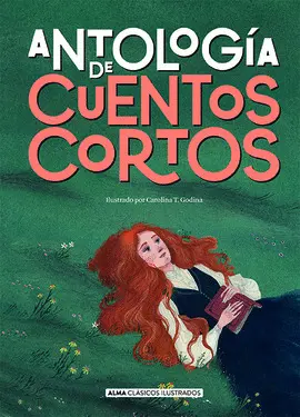 ANTOLOGÍA DE CUENTOS CORTOS ANTOLOGÍA DE CUENTOS CORTOS