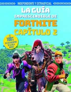 FORTNITE. CAPITULO 2