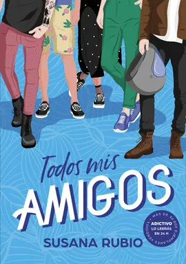 TODOS MIS AMIGOS TODOS MIS AMIGOS
