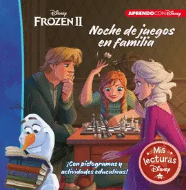 FROZEN 2. NOCHE DE JUEGOS EN FAMILIA (MIS LECTURAS DISNEY) FROZEN 2. NOCHE DE JUEGOS EN FAMILIA (MIS LECTURAS DISNEY)