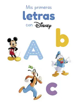 MIS PRIMERAS LETRAS CON DISNEY MIS PRIMERAS LETRAS CON DISNEY