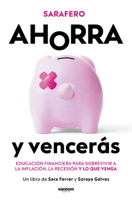 AHORRA Y VENCERÁS AHORRA Y VENCERÁS