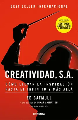 CREATIVIDAD, S.A. (NUEVA EDICIÓN AMPLIADA Y ACTUALIZADA) CREATIVIDAD, S.A. (NUEVA EDICIÓN AMPLIADA Y ACTUALIZADA)