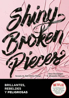 SHINY BROKEN PIECE BRILLANTES, REBELDES SHINY BROKEN PIECE BRILLANTES, REBELDES